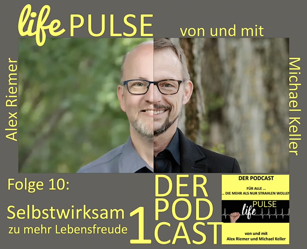 Selbstwirksam zu mehr Lebensfreude:
