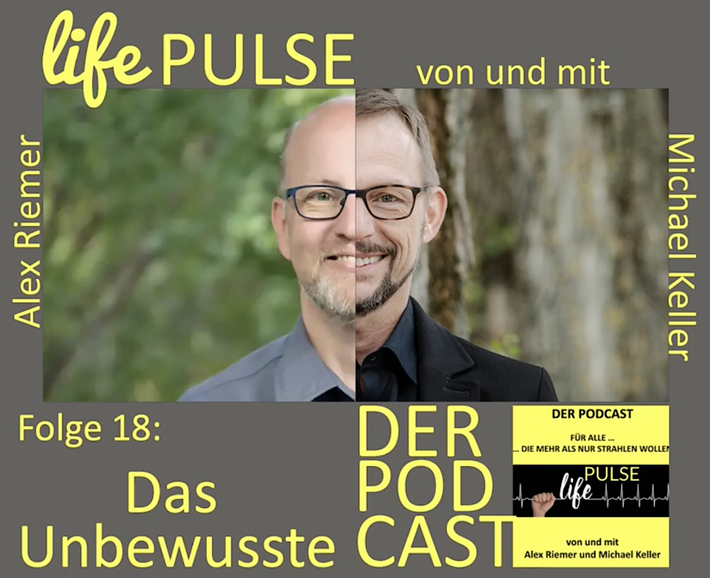 Das Unbewusste verstehen und nutzen: